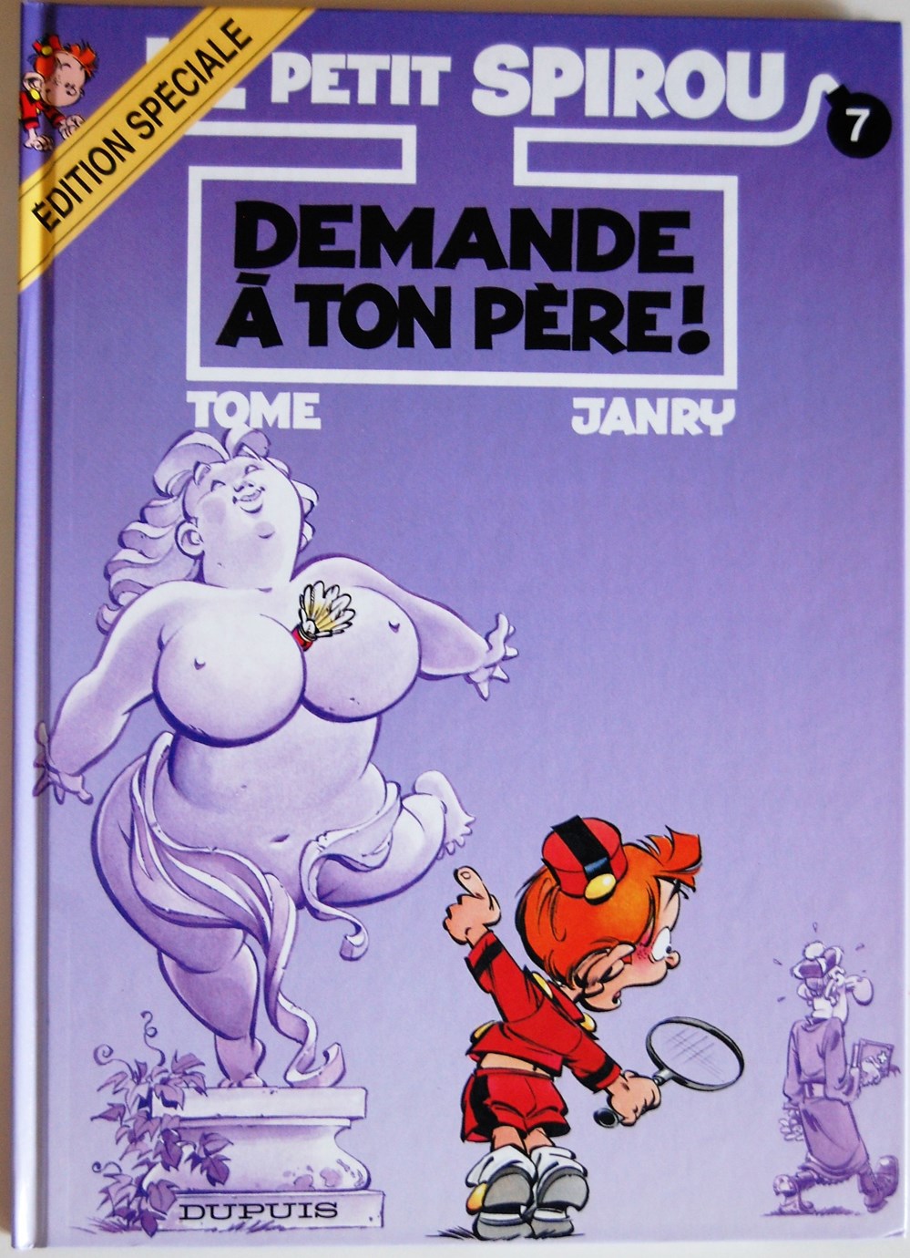 Le petit Spirou - 07 - Demande à ton père ! - Rééd. 1998 livres bd revues bandes dessinees le petit spirou 07 demande a ton pere reed 1998