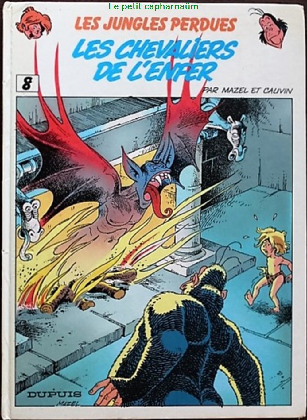 Les jungles perdues - 08 - Les chevaliers de l'enfer - EO 1986 livres bd revues bandes dessinees les jungles perdues 08 les chevaliers de enfer eo 1986