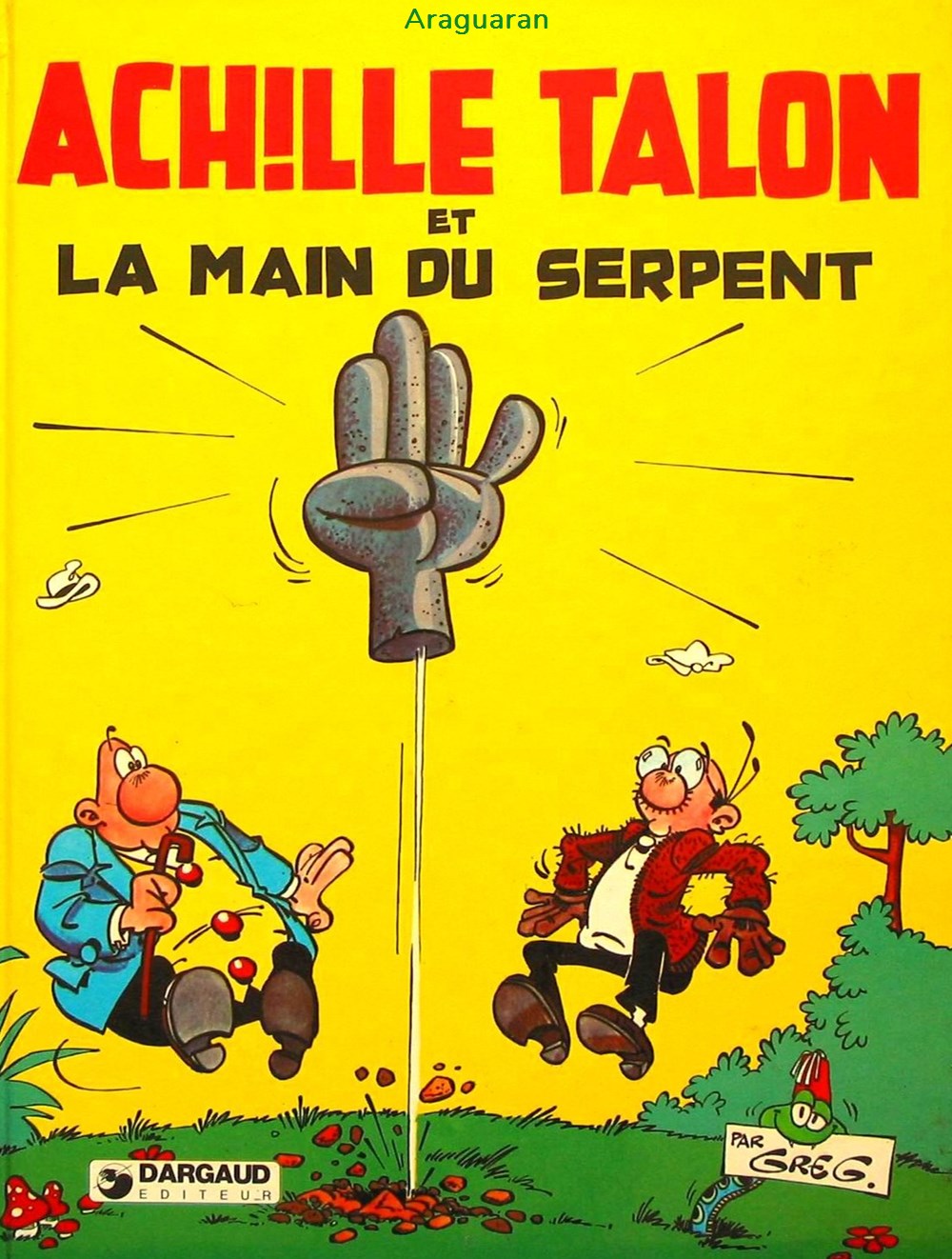 Album - Achille Talon - 23 - Achille Talon et la main du serpent livres bd revues bandes dessinees album achille talon 23 achille talon et la main du serpent