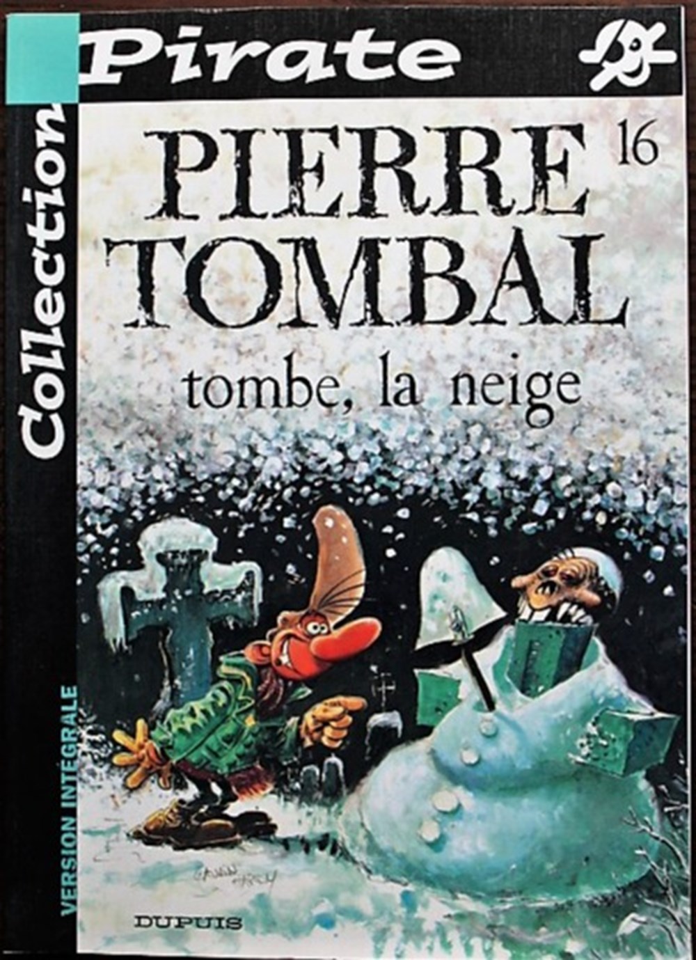 Pierre Tombal - 16 - Tombe, la neige - Rééd. 2002 livres bd revues bandes dessinees pierre tombal 16 tombe la neige reed 2002