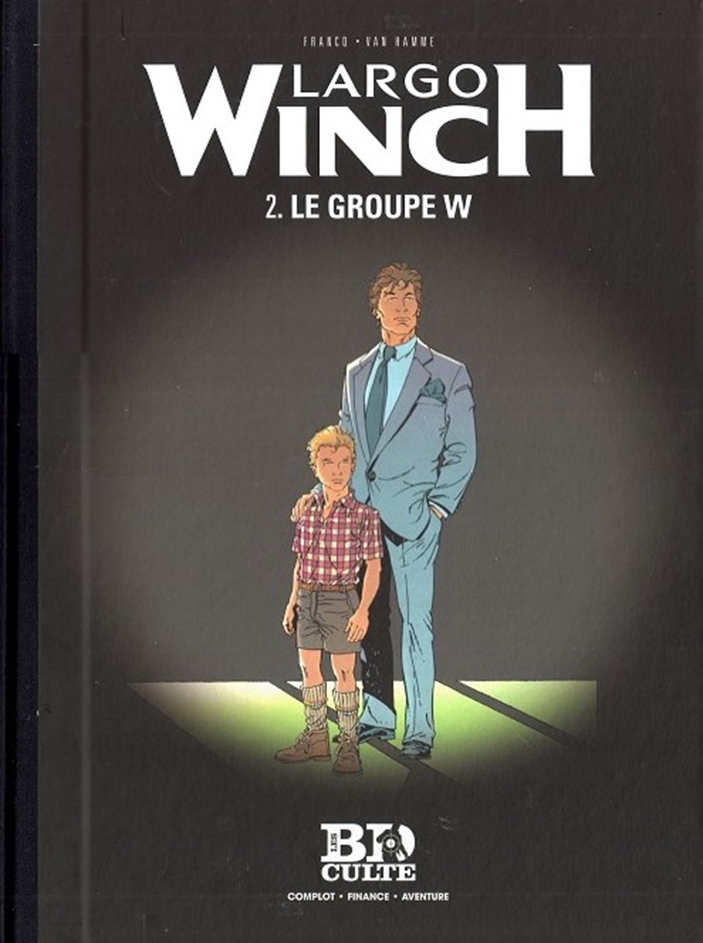 Largo Winch - 02 - Le groupe W - Rééd. 2013 livres bd revues bandes dessinees largo winch 02 le groupe w reed 2013