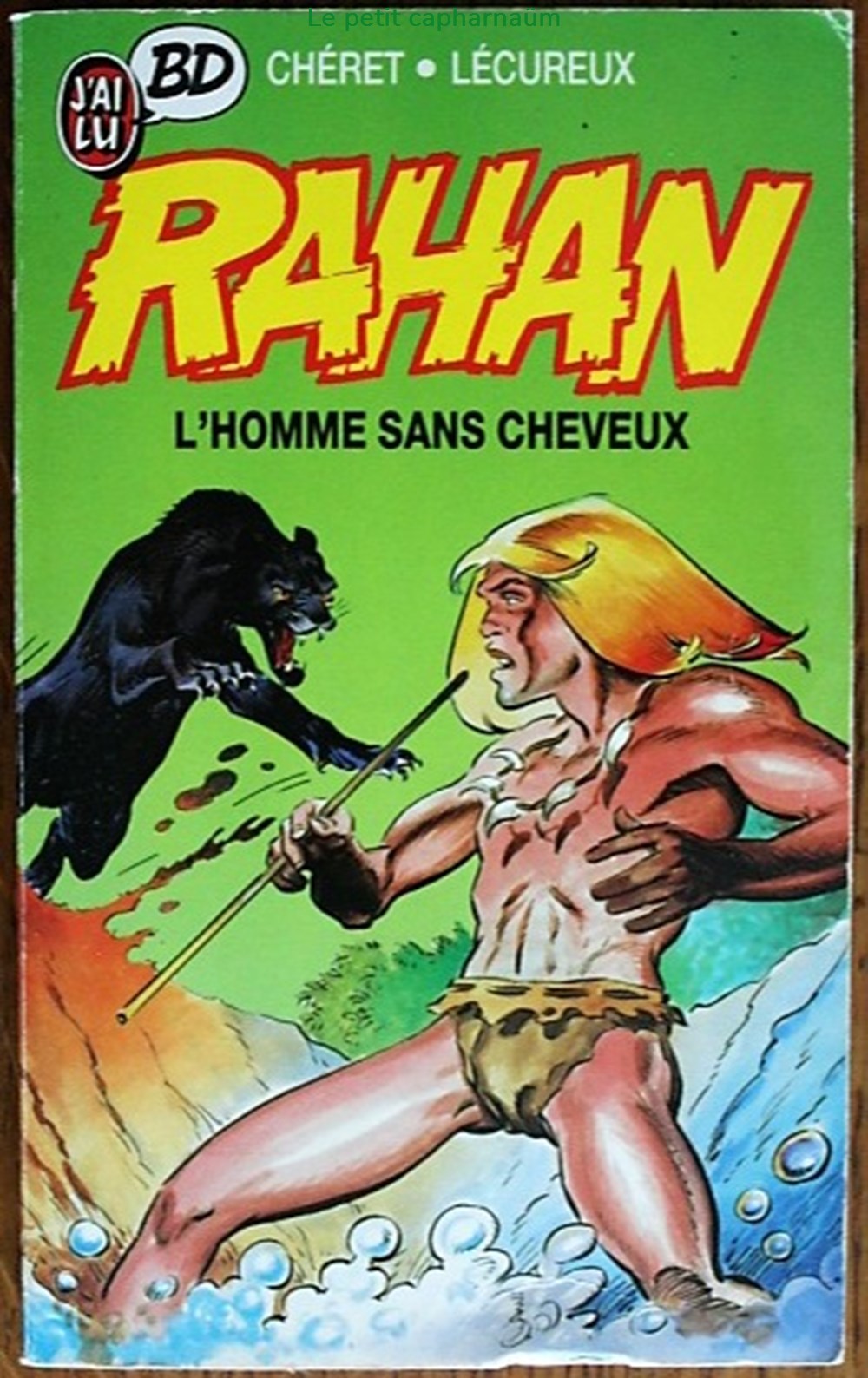 Rahan (Livre de poche) - 01 - L'homme sans cheveux - EO 1974 livres bd revues bandes dessinees rahan livre de poche 01 homme sans cheveux eo 1974