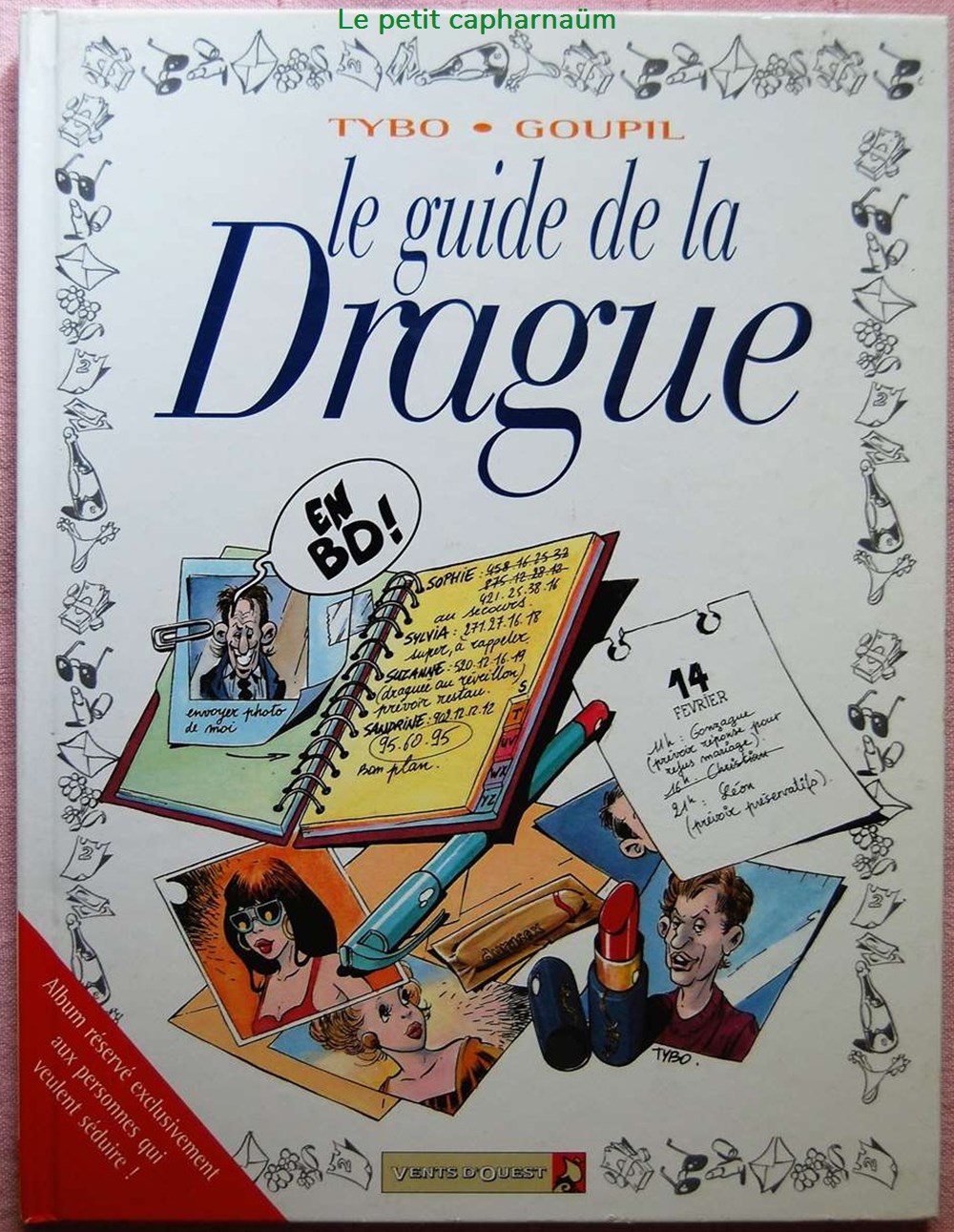 Le guide - 07 - Le guide de la drague - Rééd. 1999 livres bd revues bandes dessinees le guide 07 le guide de la drague reed 1999