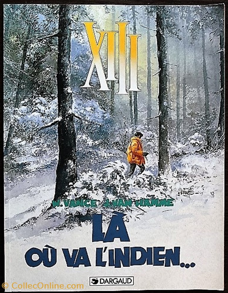 XIII - 02 - Là où va l'indien... - Rééd. Publicitaire Mc Donald's 1999 livres bd revues bandes dessinees xiii 02 la ou va indien reed publicitaire mc donald s 1999