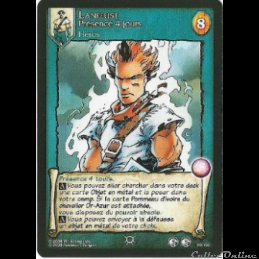 Lanfeust de Troy - 099 - Lanfeust Présence 4 jours jeux jouet jeu carte collectionner lanfeust de troy 099 lanfeust presence 4 jours