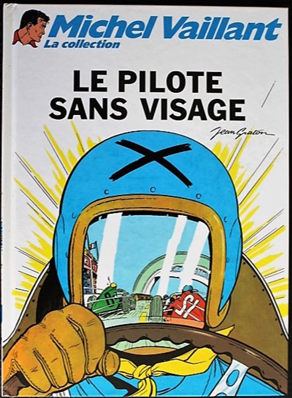 Michel Vaillant - 02 - Le pilote sans visage - Rééd. 2010 livres bd revues bandes dessinees michel vaillant 02 le pilote sans visage reed 2010