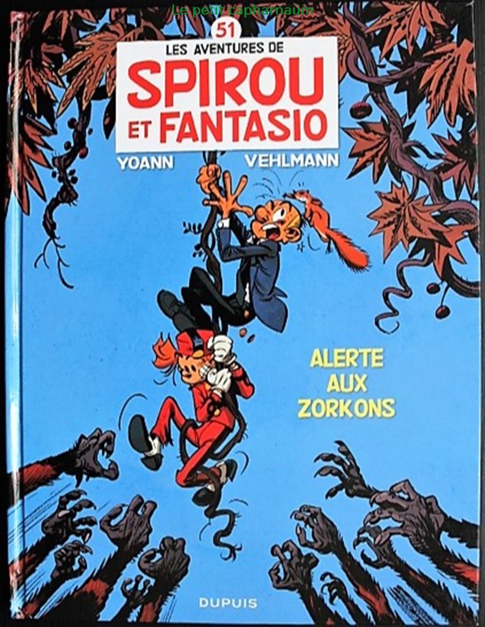 Spirou et Fantasio - 51 - Alerte aux Zorkons - Rééd. 2015 livres bd revues bandes dessinees spirou et fantasio 51 alerte aux zorkons reed 2015