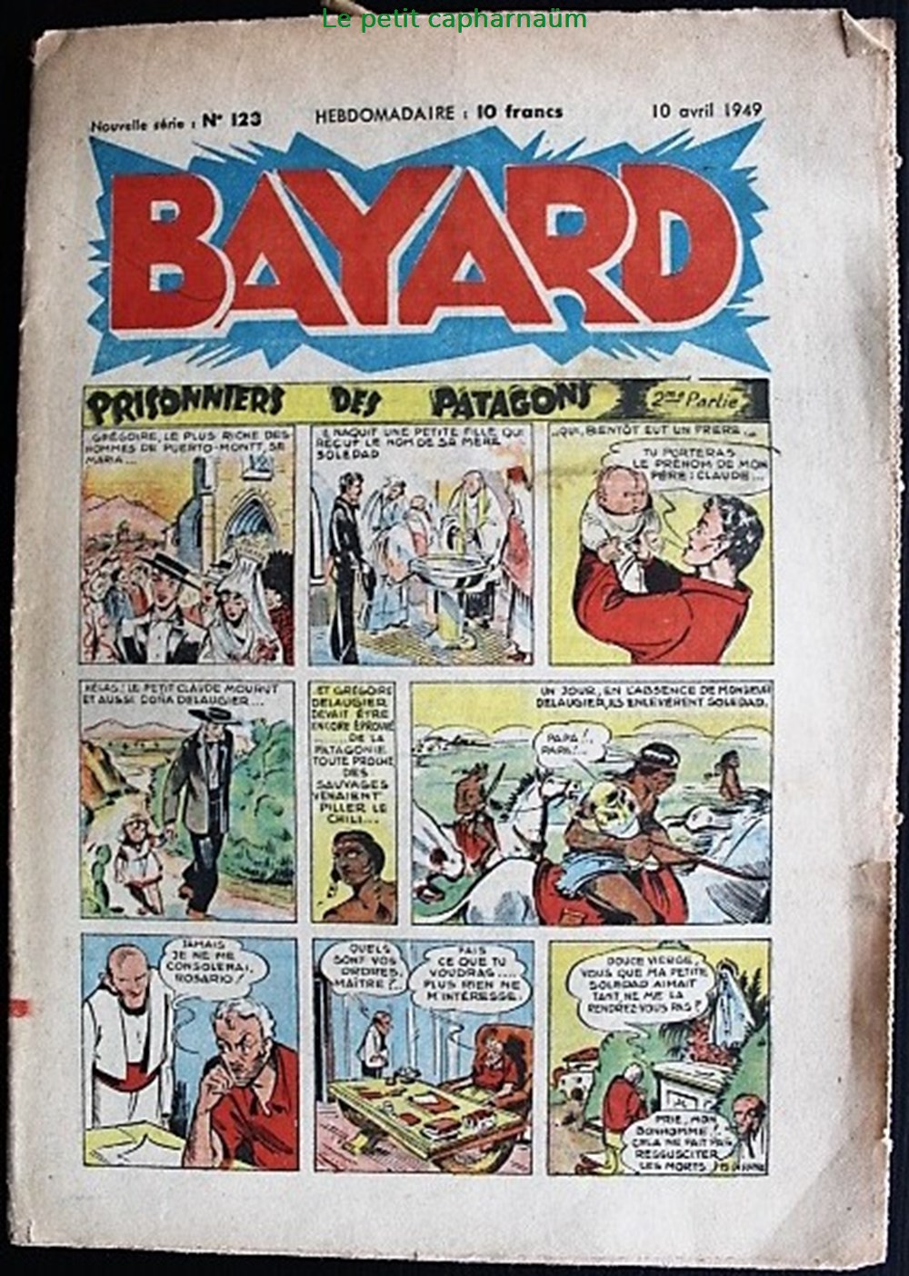 Magazine - Bayard (Après Guerre / 1ère série) - N°123 - 10 avril 1949 livres bd revues vieux journaux magazine bayard apres guerre 1ere serie n 123 10 avril 1949
