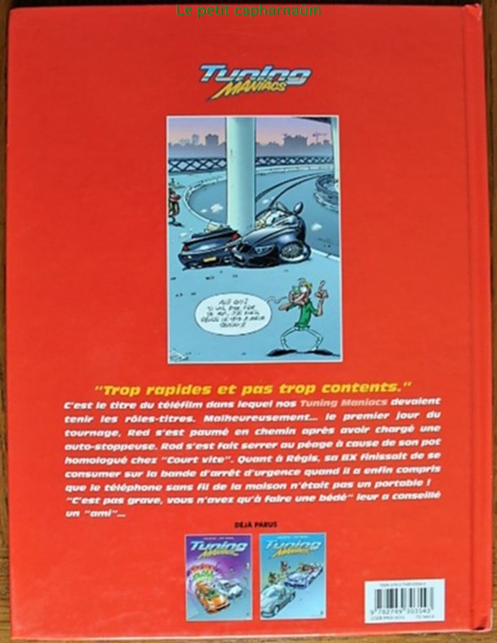 Tuning maniacs - 03 - EO 2007 livres bd revues bandes dessinees tuning maniacs 03 eo 2007