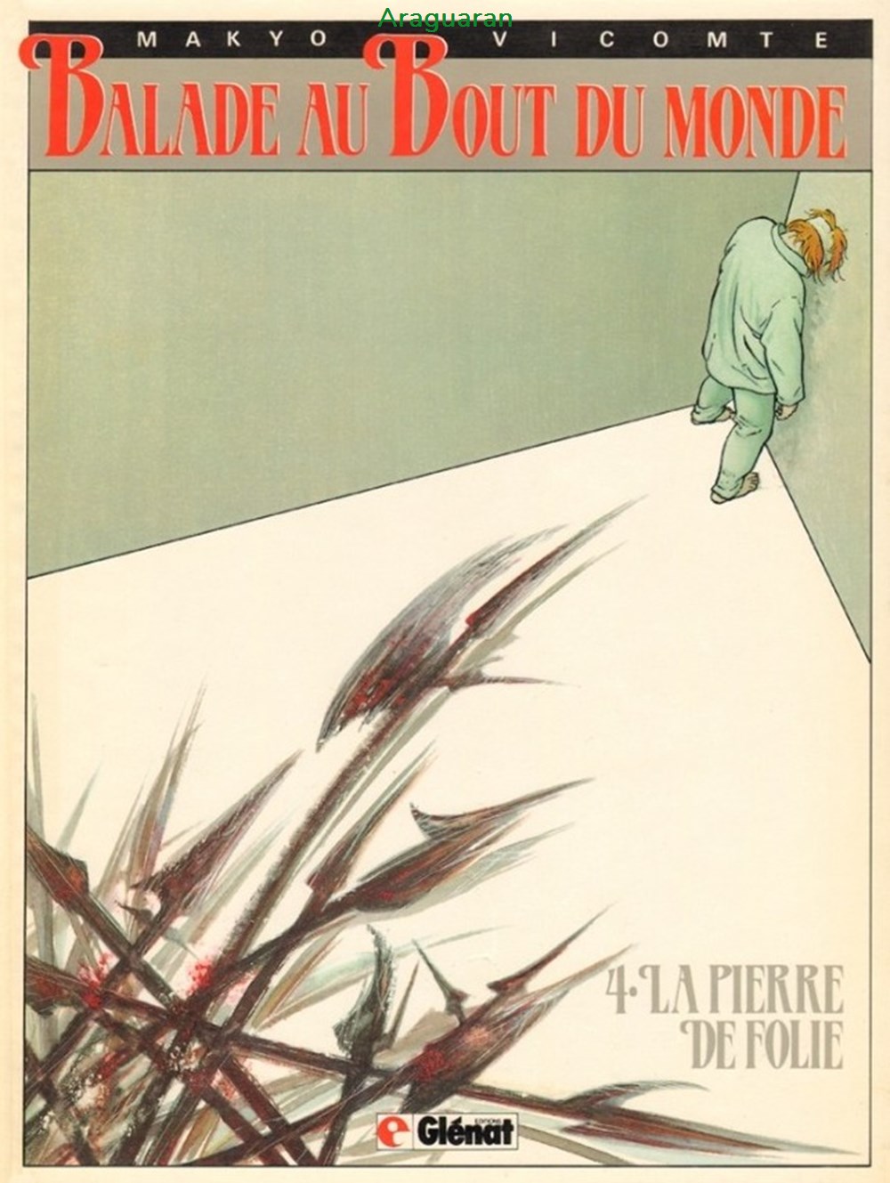 Album - Balade au bout du monde - 04 - La pierre de folie livres bd revues bandes dessinees album balade au bout du monde 04 la pierre de folie