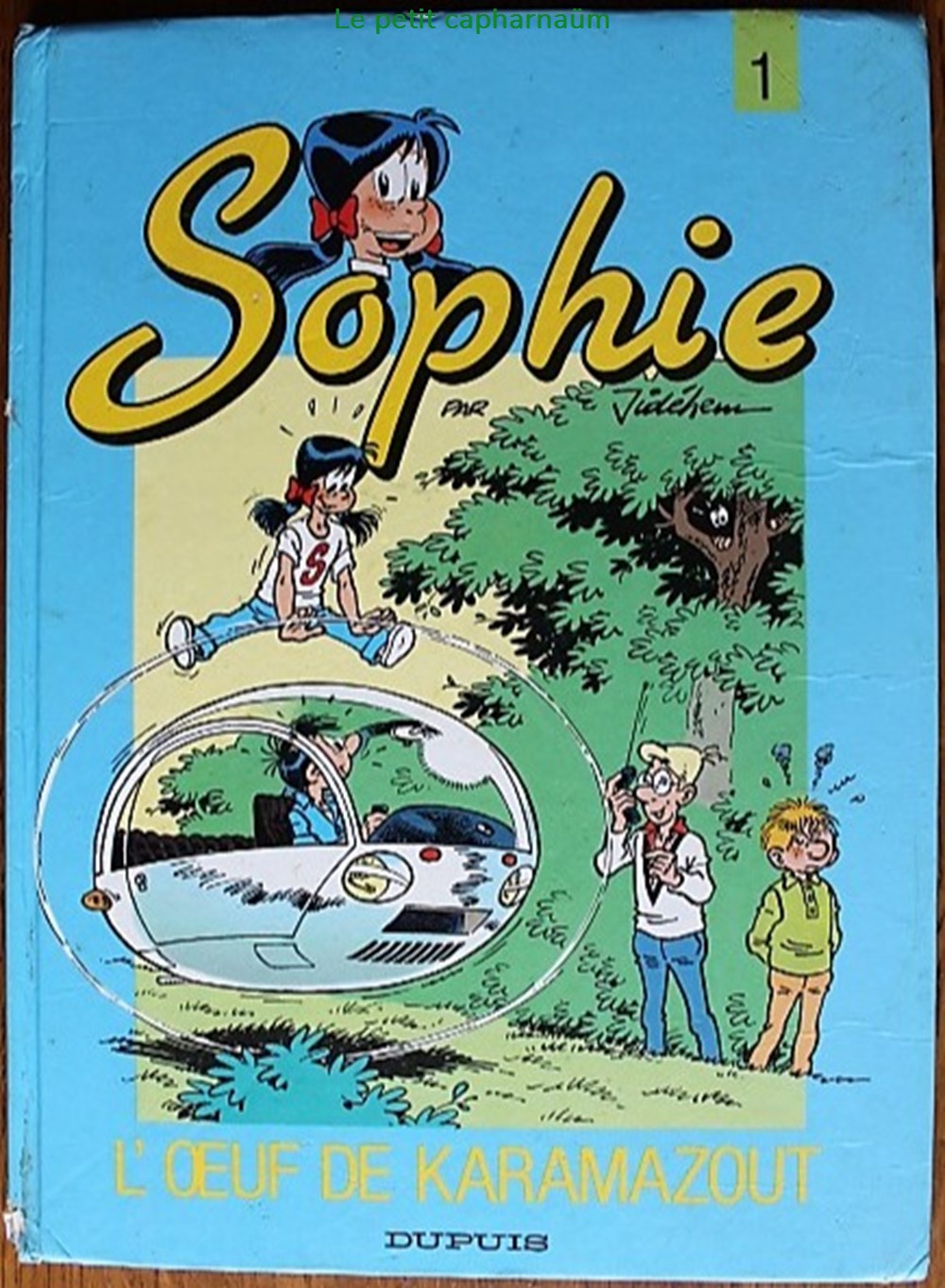 Sophie - 01 - L'oeuf de Karamazout - Rééd. 1991 livres bd revues bandes dessinees sophie 01 oeuf de karamazout reed 1991