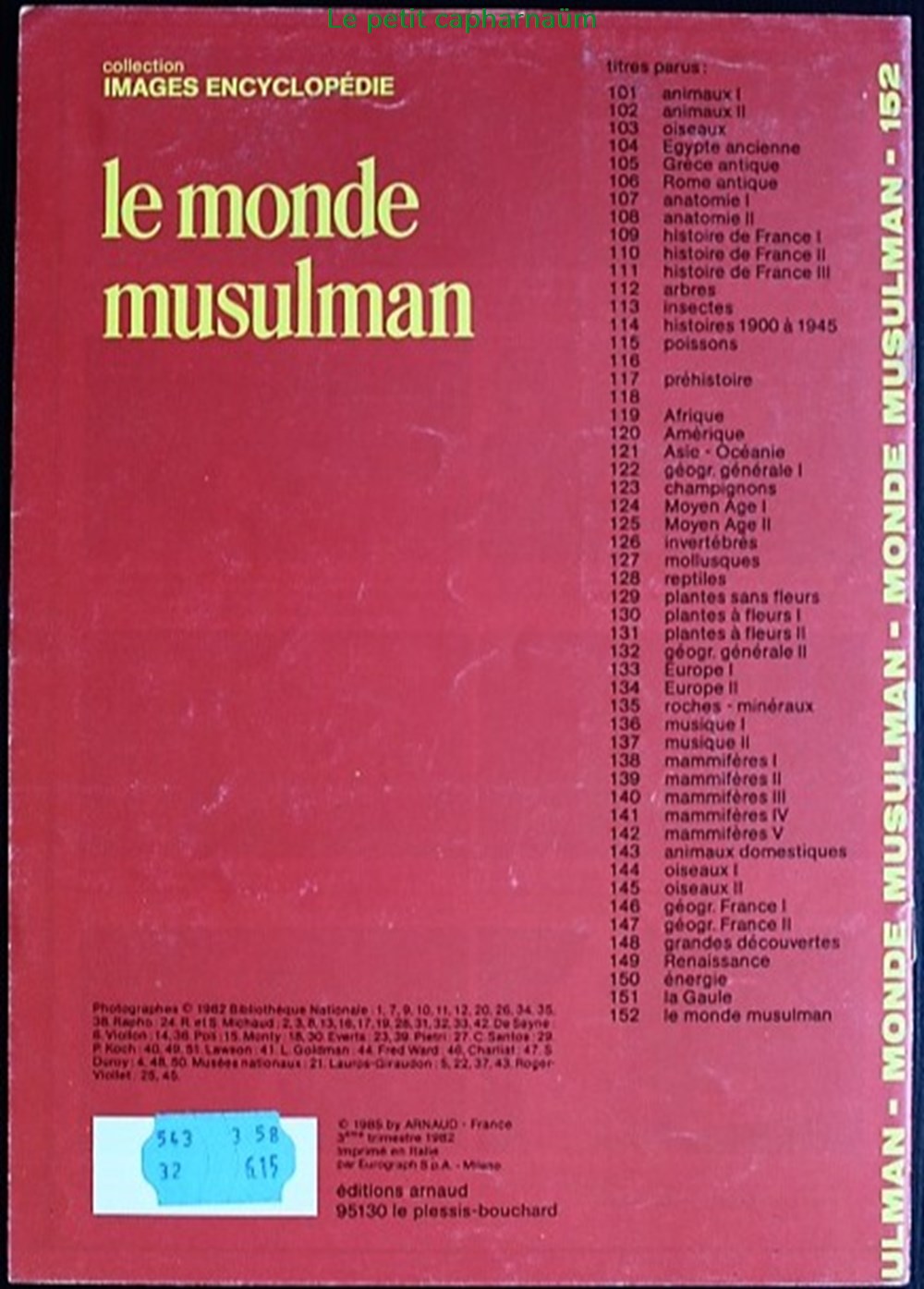 documents anciens chromos images documentation scolaire arnaud 152 le monde musulman edition 1985