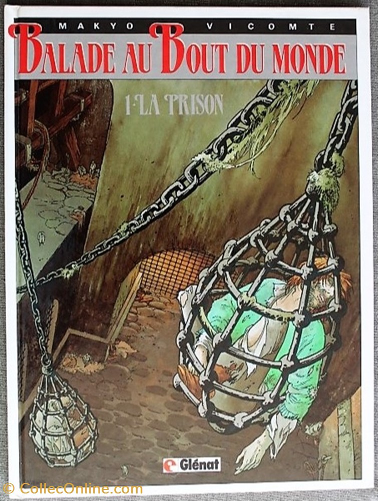 Album - Balade au bout du monde - 01 - La prison - Rééd. 1990 livres bd revues bandes dessinees album balade au bout du monde 01 la prison reed 1990