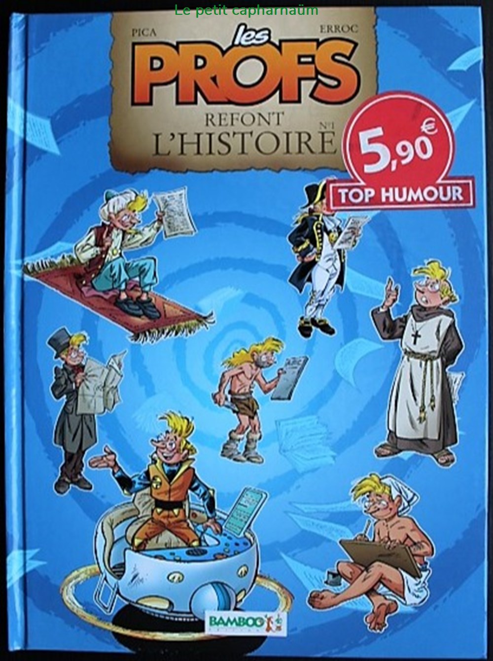 Les profs refont l'histoire - 01 - EO 2008 livres bd revues bandes dessinees les profs refont histoire 01 eo 2008