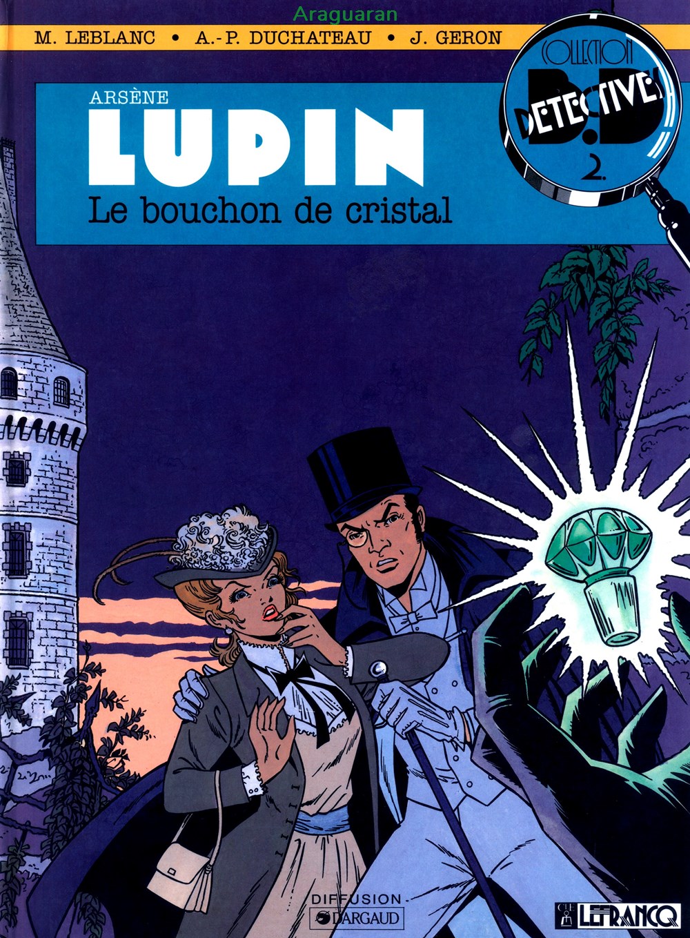 Album - Arsène Lupin - 01 - Le bouchon de cristal livres bd revues bandes dessinees album arsene lupin 01 le bouchon de cristal