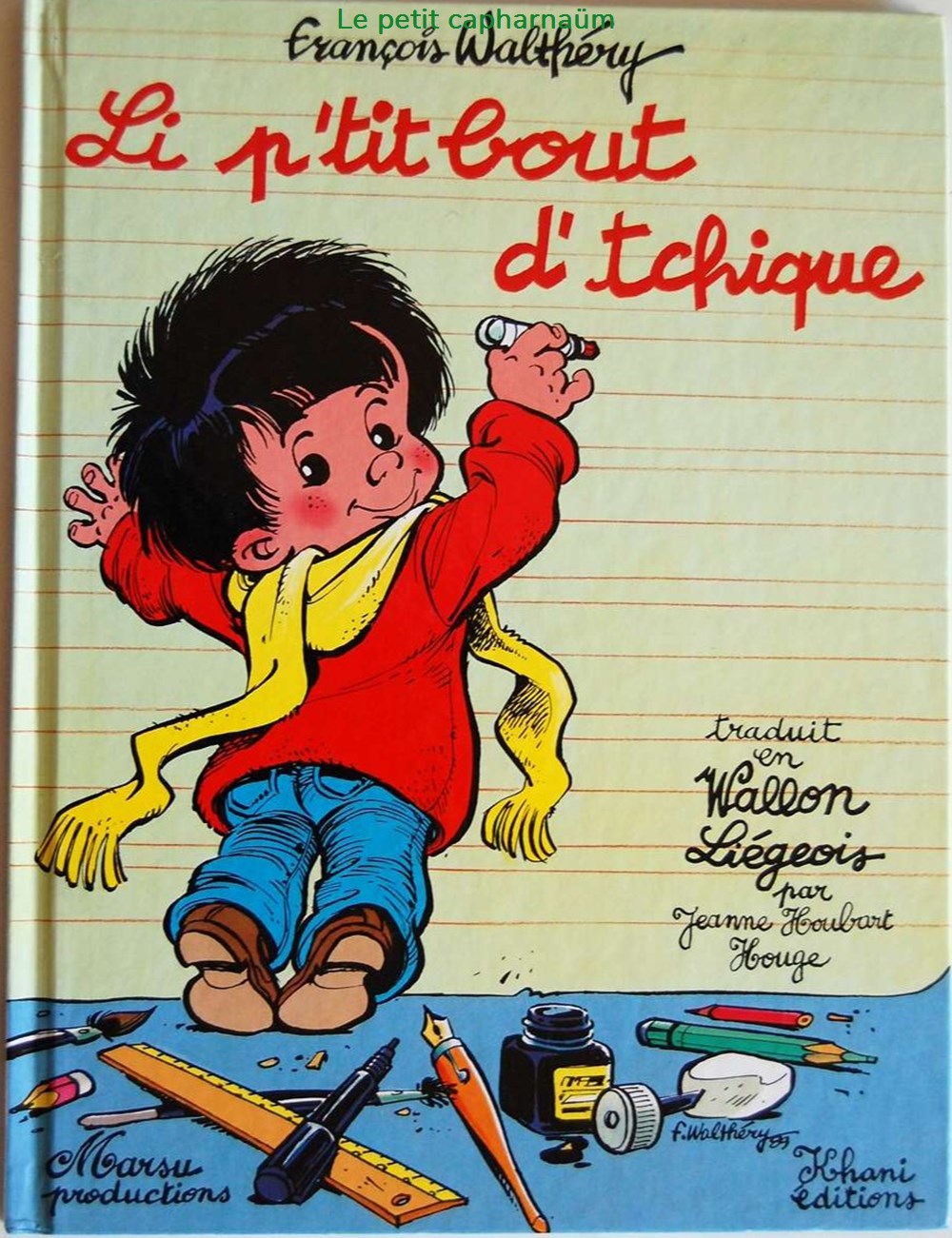 Le p'tit bout d'chique - 1 - EO 1989 en Wallon livres bd revues bandes dessinees le tit bout chique 1 eo 1989 en wallon
