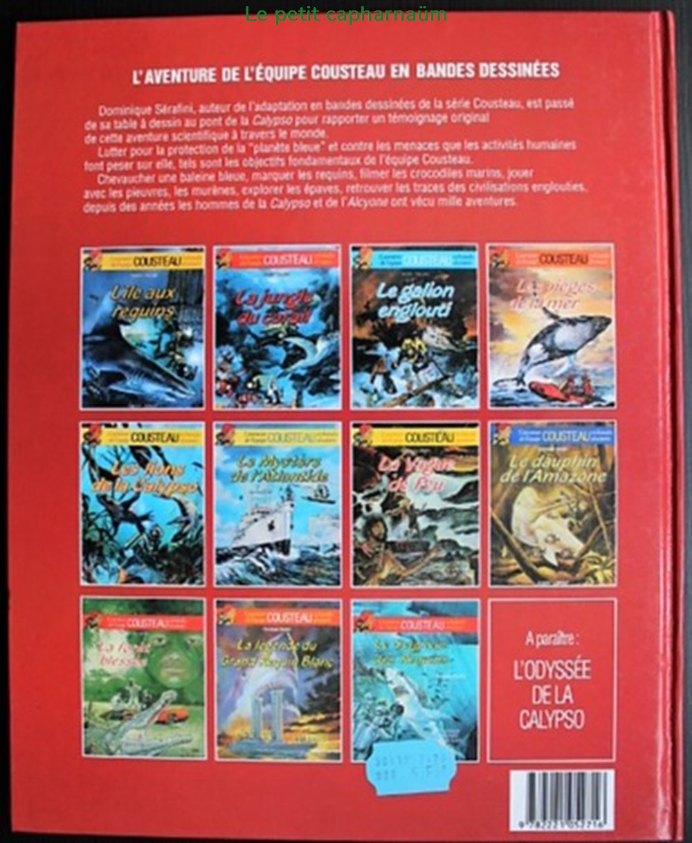 Album - L'aventure de l'équipe Cousteau - 04 - Les pièges de la mer - Rééd. 1992 livres bd revues bandes dessinees album aventure de equipe cousteau 04 les pieges de la mer reed 1992