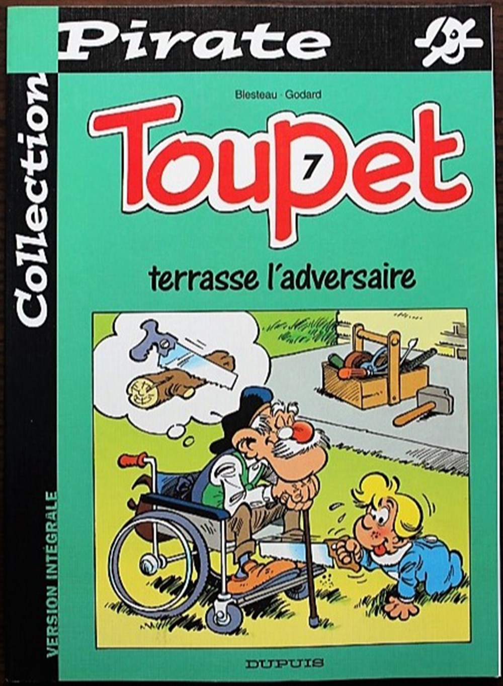 Toupet - 07 - Toupet terrasse l'adversaire - Rééd. 2002 livres bd revues bandes dessinees toupet 07 toupet terrasse adversaire reed 2002