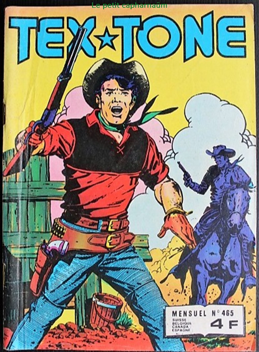 Tex Tone - 465 - Les inconnus d'un soir - EO 1988 livres bd revues bandes dessinees tex tone 465 les inconnus un soir eo 1988