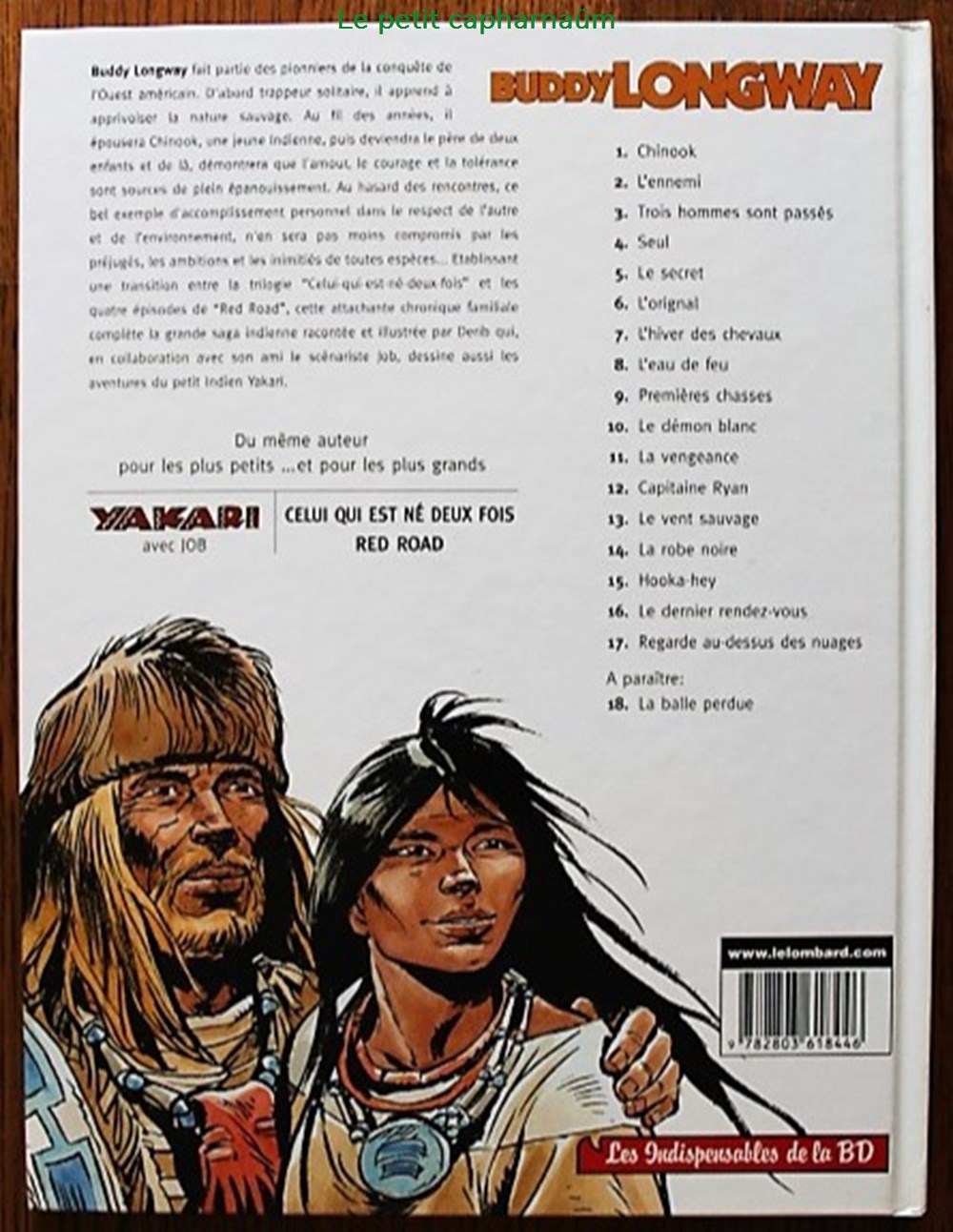 Buddy Longway - 01 - Chinook - Rééd. 2003 livres bd revues bandes dessinees buddy longway 01 chinook reed 2003