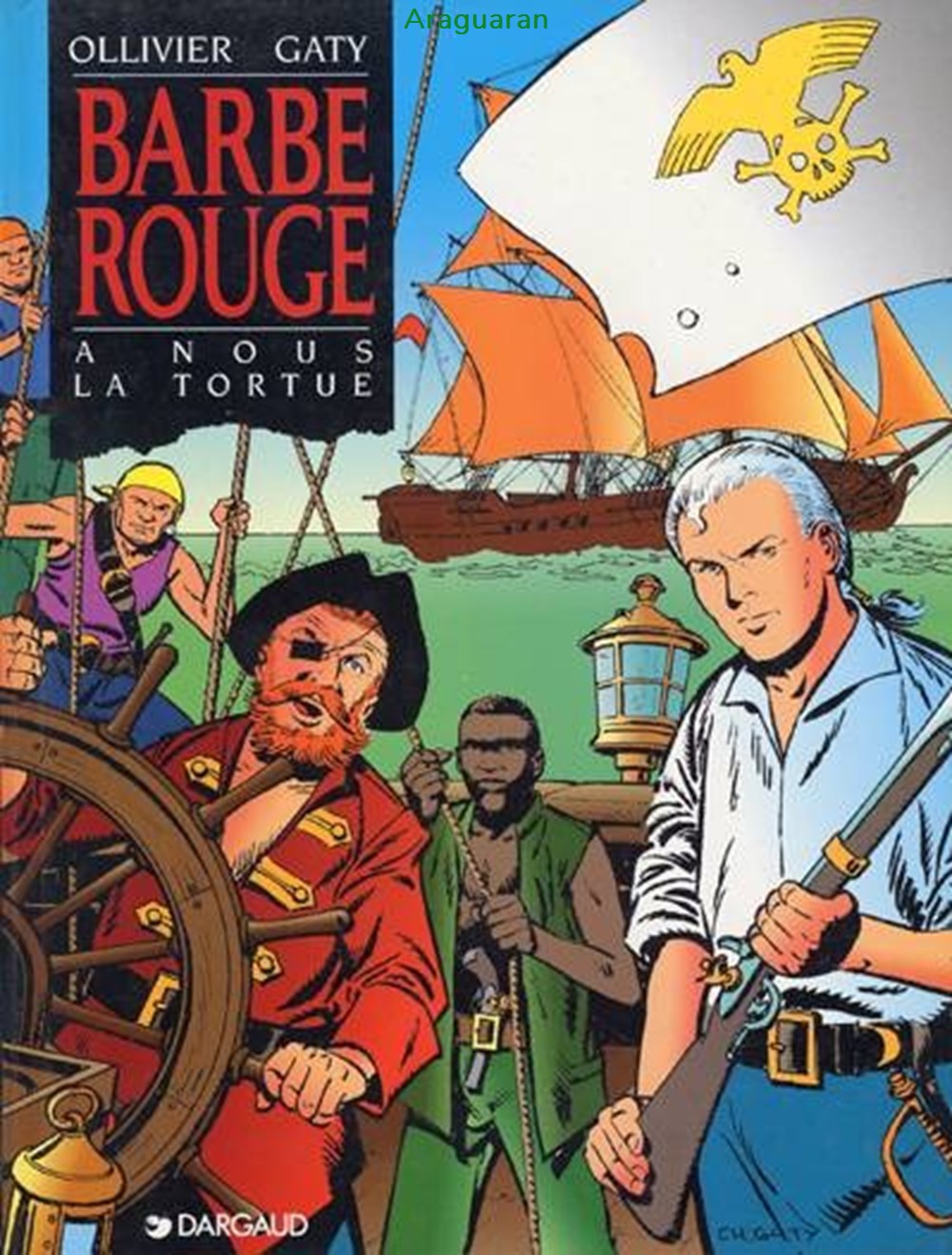 Album - Barbe rouge - 29 - A nous la tortue livres bd revues bandes dessinees album barbe rouge 29 a nous la tortue