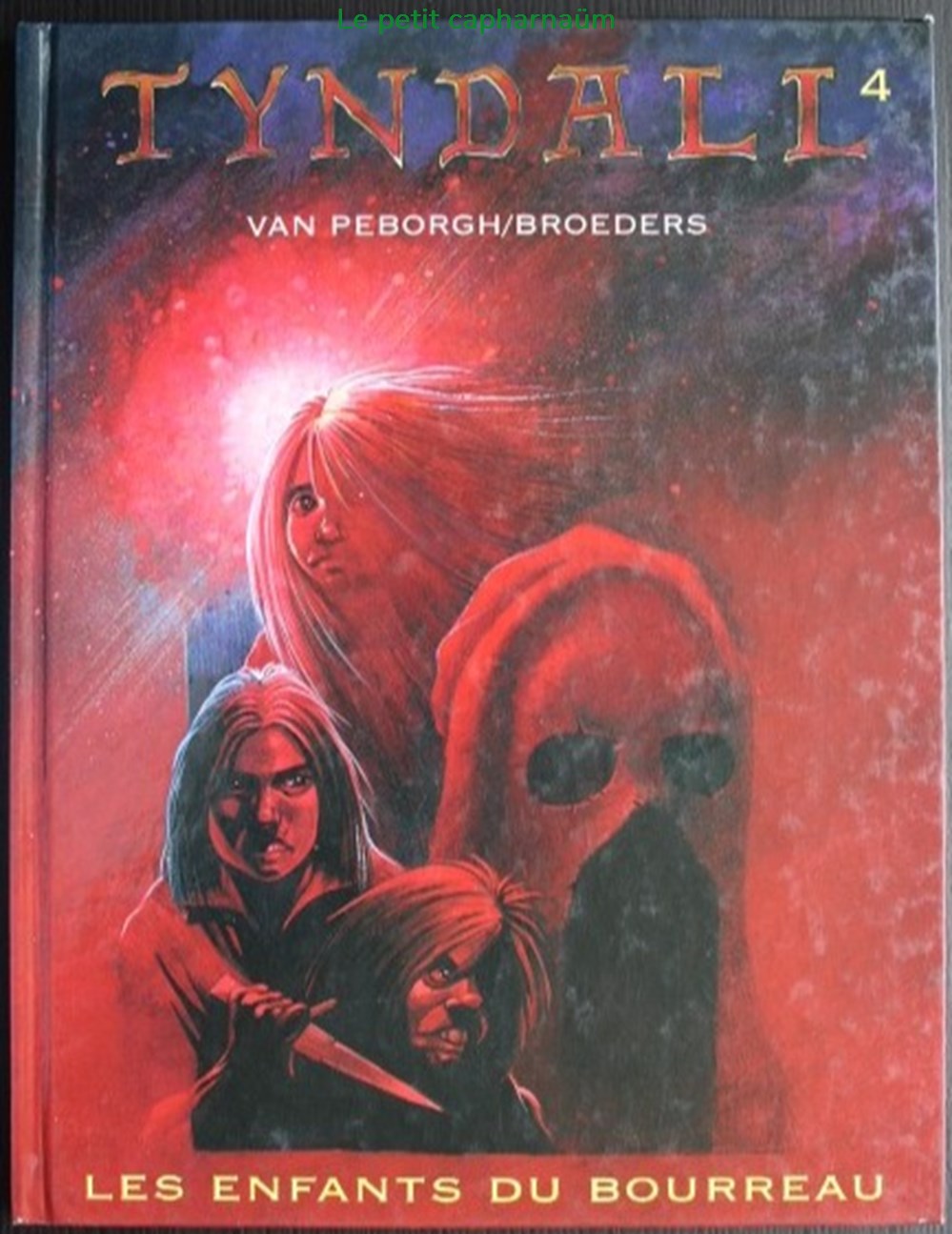 Tyndall - 04 - Les enfants du bourreau - EO 1998 livres bd revues bandes dessinees tyndall 04 les enfants du bourreau eo 1998