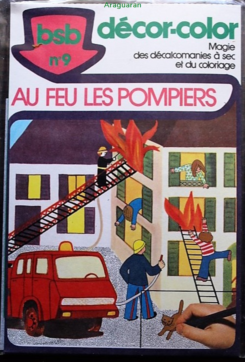 Décorama - BSB - 009 - Au feu les pompiers divers decorations magnets autocollants decalcomanies decorama bsb 009 au feu les pompiers