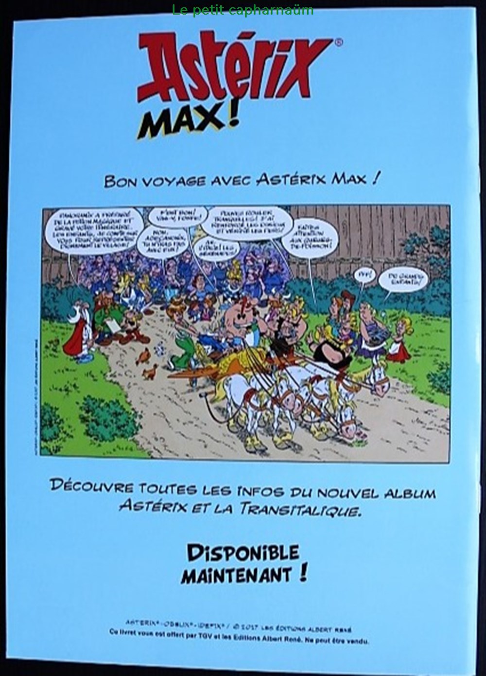 Album Publicitaire - Astérix - HS - Astérix Max ! - EO 2017 SNCF Astérix et la Transitalique livres bd revues bandes dessinees album publicitaire asterix hs asterix max eo 2017 sncf asterix et la transitalique