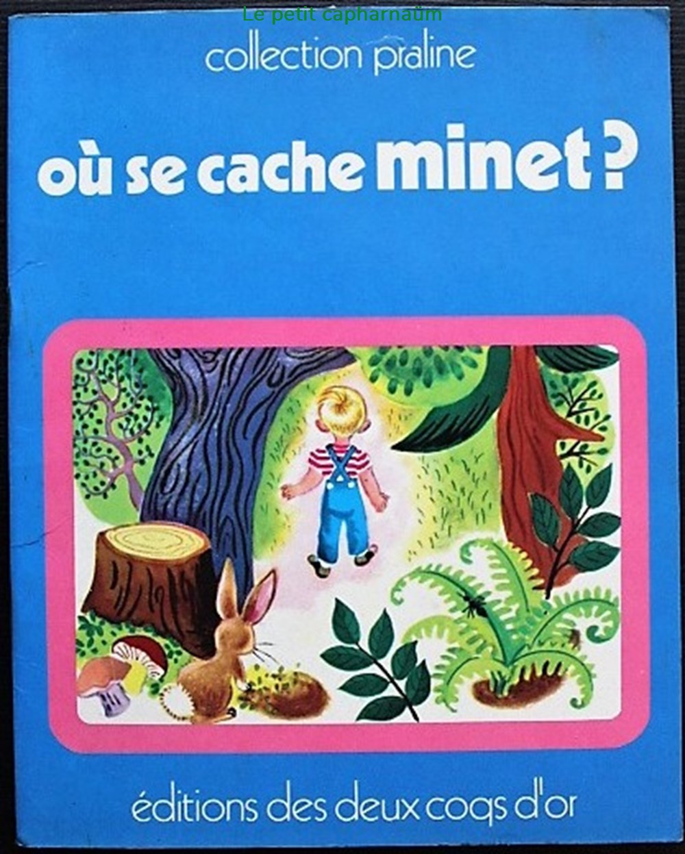 livres bd revues ou se cache minet edition des 2 coqs or 1973