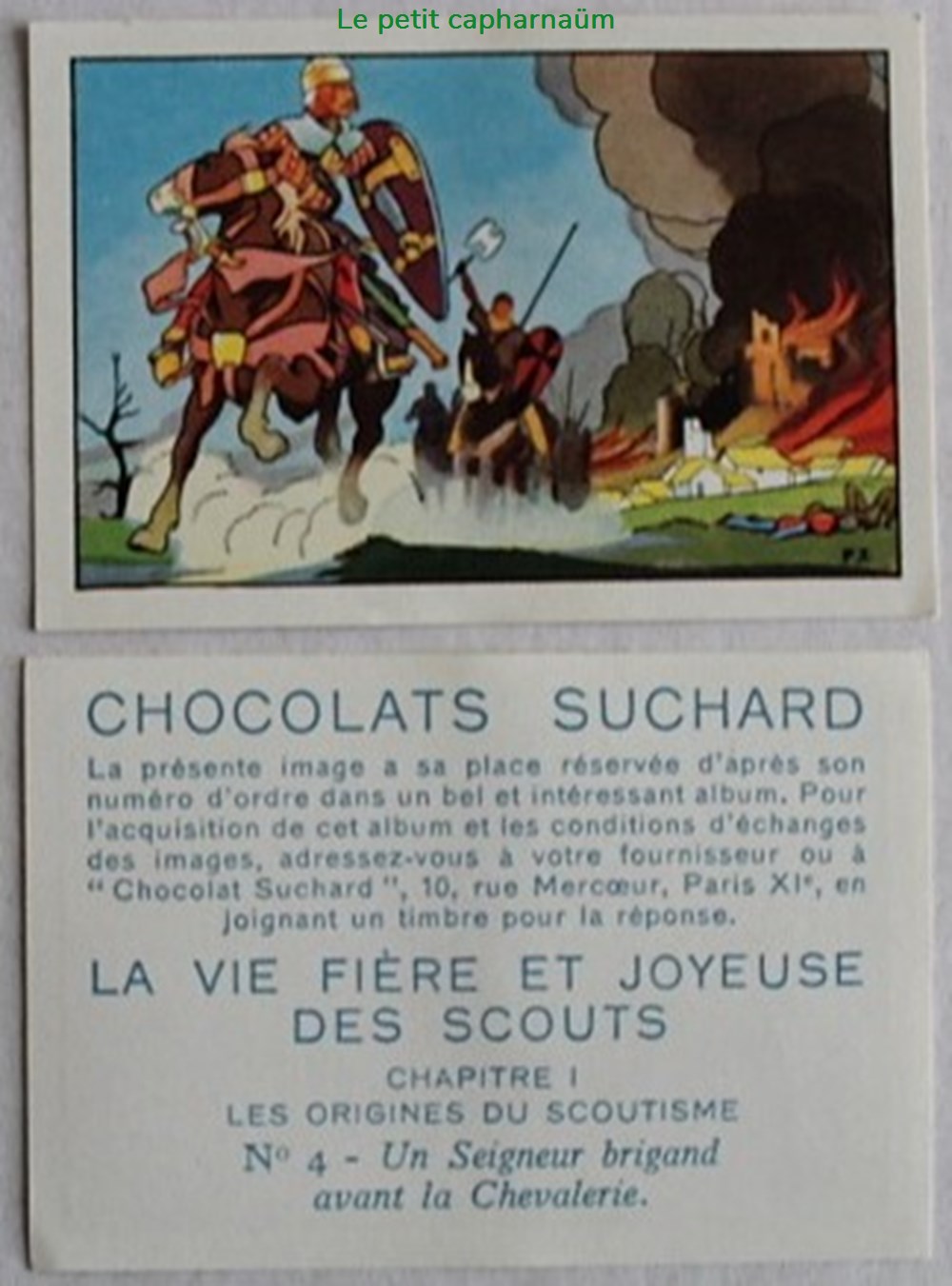 Image / Chromo - La vie fière et joyeuse des scouts - I-04 - Un seigneur brigand avant la chevalerie documents anciens chromos images alimentaires image chromo la vie fiere et joyeuse des scouts i 04 un seigneur brigand avant la chevalerie