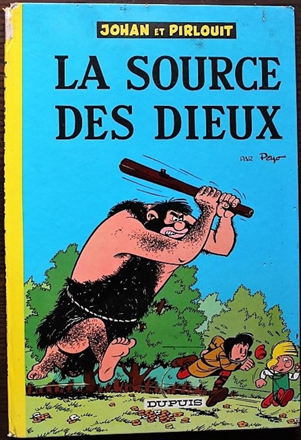Johan et Pirlouit - 06 - La source des dieux - Rééd. 1964 livres bd revues bandes dessinees johan et pirlouit 06 la source des dieux reed 1964