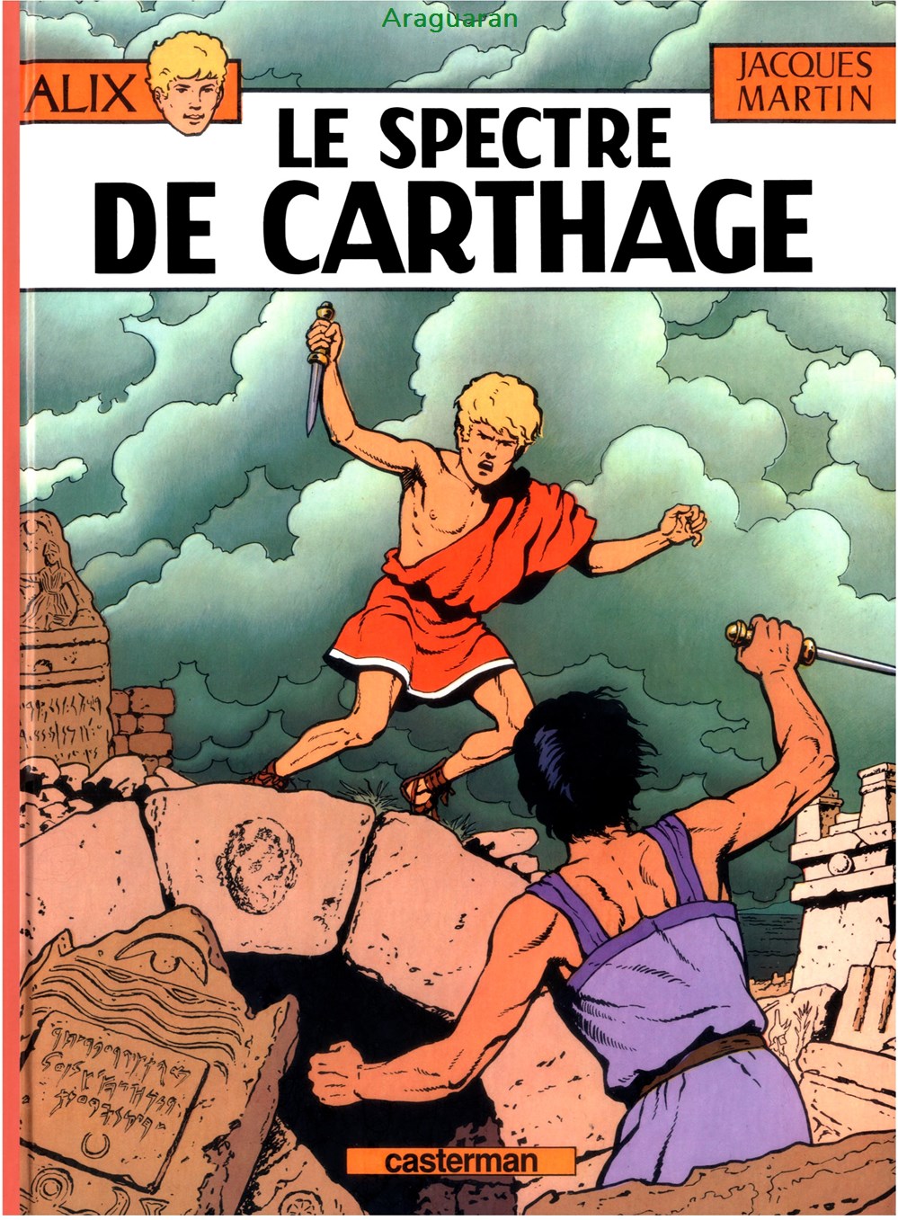 Album - Alix - 13 - Le spectre de Carthage livres bd revues bandes dessinees album alix 13 le spectre de carthage