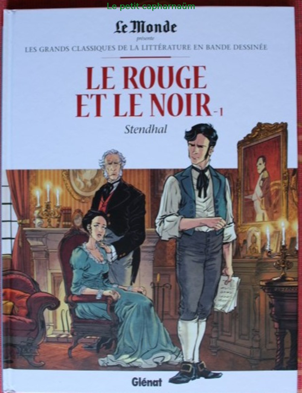 Les grands classiques de la littérature en BD - 25 - Le rouge et le noir - Tome 1 - Rééd. 2017 livres revues bandes dessinees les grands classiques de la litterature en bd 25 le rouge et le noir tome 1 reed 2017