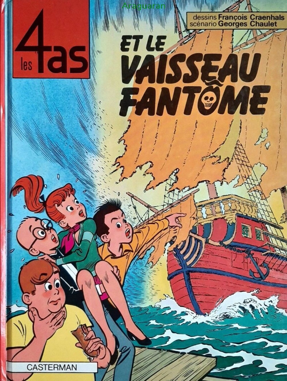 Album - 4 as (Les) - 16 - Les 4 as et le vaisseau fantôme livres bd revues bandes dessinees album 4 as les 16 les 4 as et le vaisseau fantome
