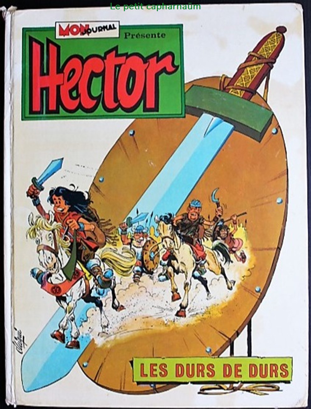 Album - Hector - Les durs de durs - EO 1974 Mon journal livres bd revues bandes dessinees album hector les durs de durs eo 1974 mon journal