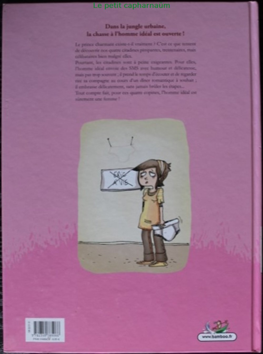 Les citadines - 01 - Les guerrières du slip - EO 2009 livres bd revues bandes dessinees les citadines 01 les guerrieres du slip eo 2009