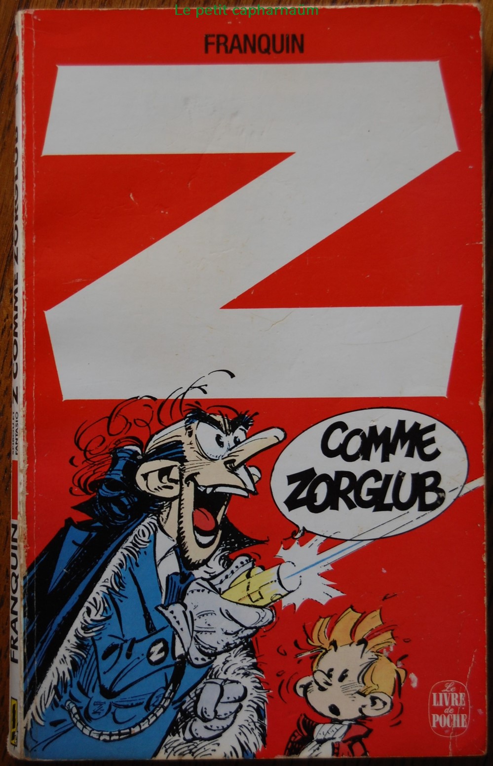 Spirou et Fantasio - 15 - Z comme Zorglub - Livre de poche 1988 livres bd revues bandes dessinees spirou et fantasio 15 z comme zorglub livre de poche 1988