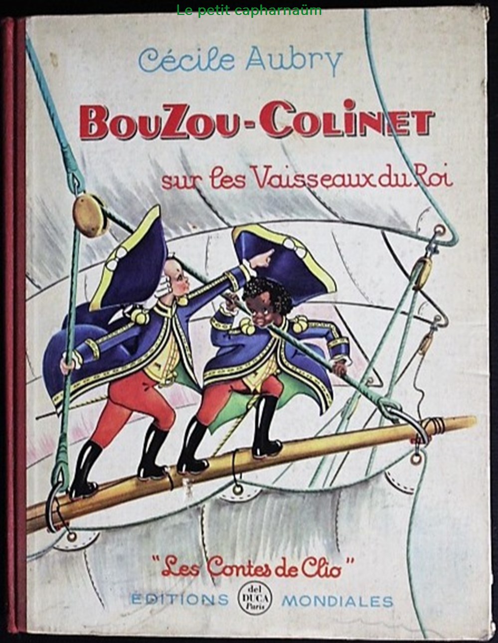livres bd revues bouzou colinet sur les vaisseaux du roi edition del duca 1961