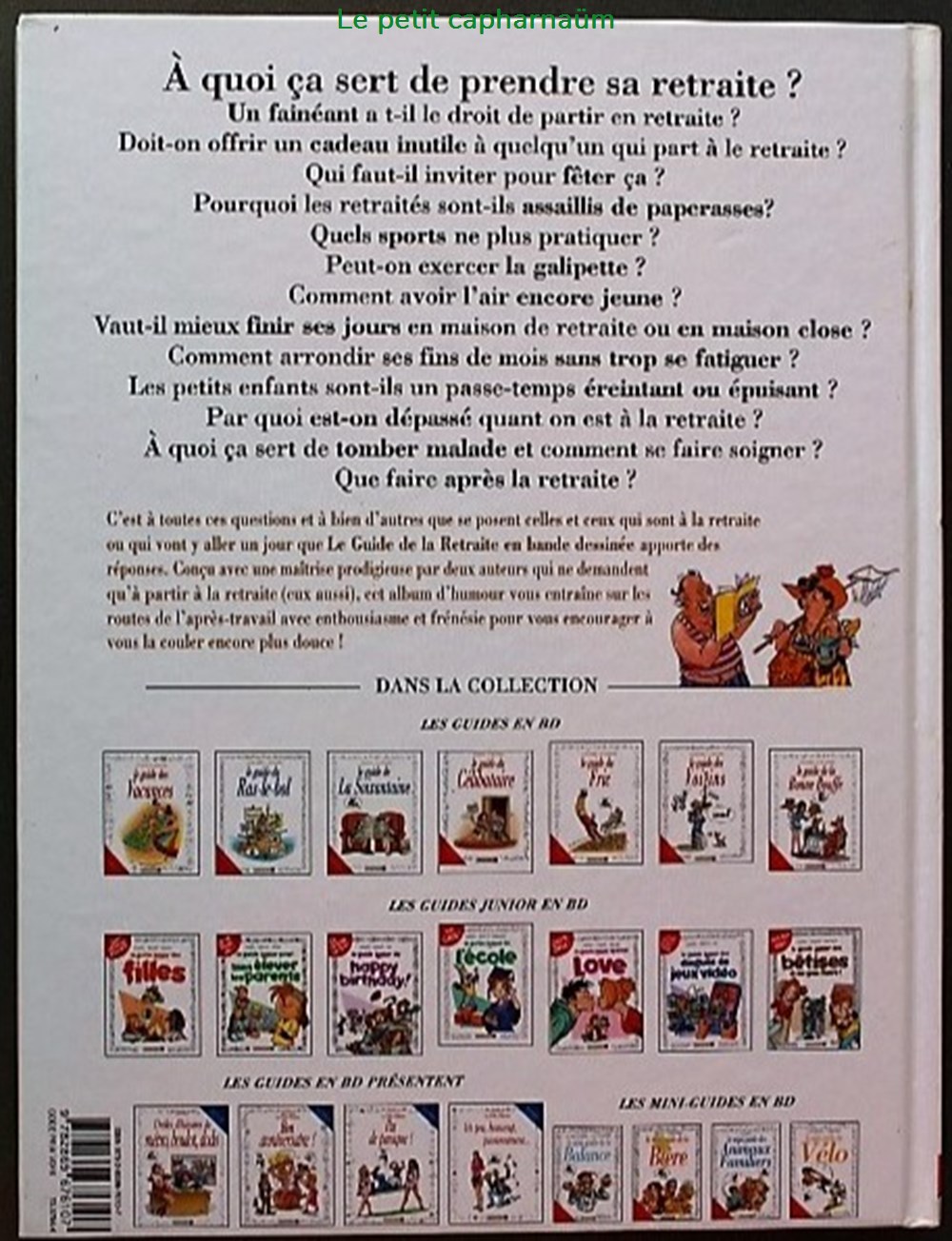 Le guide - 09 - Le guide de la retraite - Rééd. 2007 livres bd revues bandes dessinees le guide 09 le guide de la retraite reed 2007