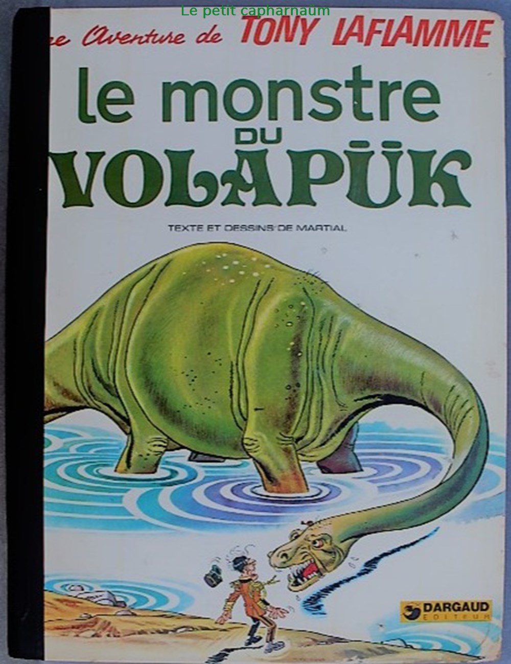 Tony Laflamme - 01 - Le monstre du Volapük - EO 1974 livres bd revues bandes dessinees tony laflamme 01 le monstre du volapuk eo 1974