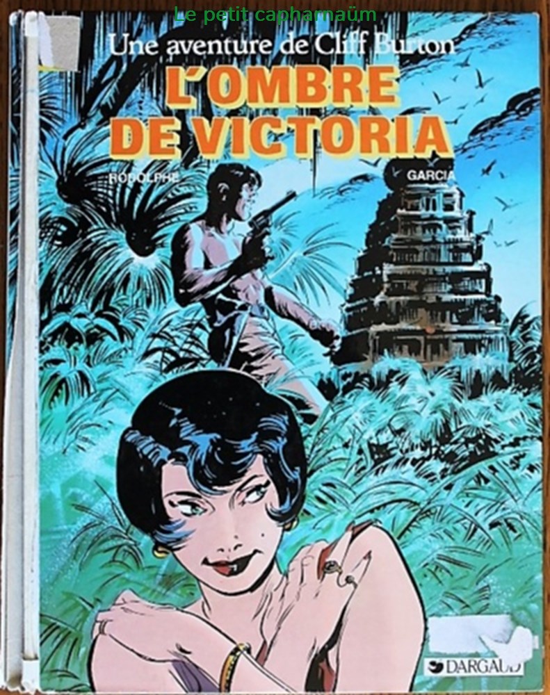 Cliff Burton - 2 - L'ombre de Victoria - EO 1986 livres bd revues bandes dessinees cliff burton 2 ombre de victoria eo 1986