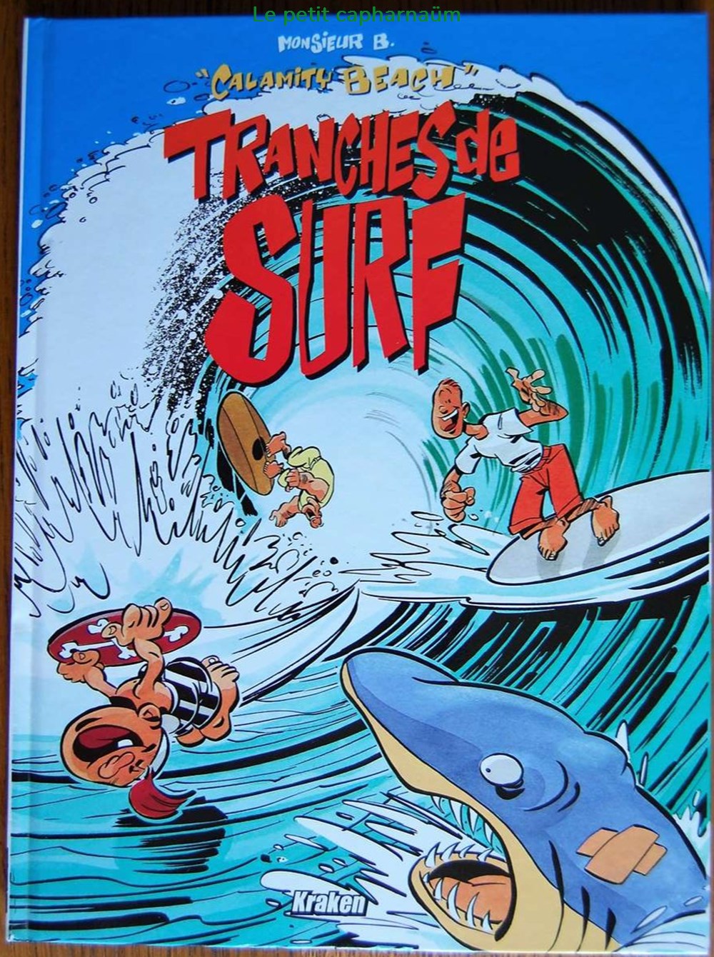livres bd revues bandes dessinees album calamity beach tranches de surf eo 1995