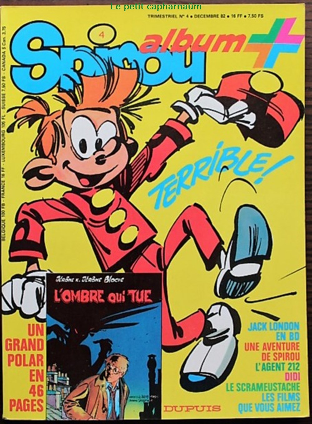 Spirou Album + N°04 - 1982 livres bd revues bandes dessinees spirou album n 04 1982