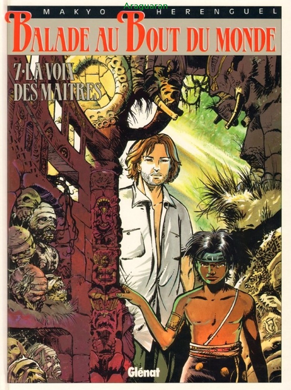 Album - Balade au bout du monde - 07 - La voix des maîtres livres bd revues bandes dessinees album balade au bout du monde 07 la voix des maitres