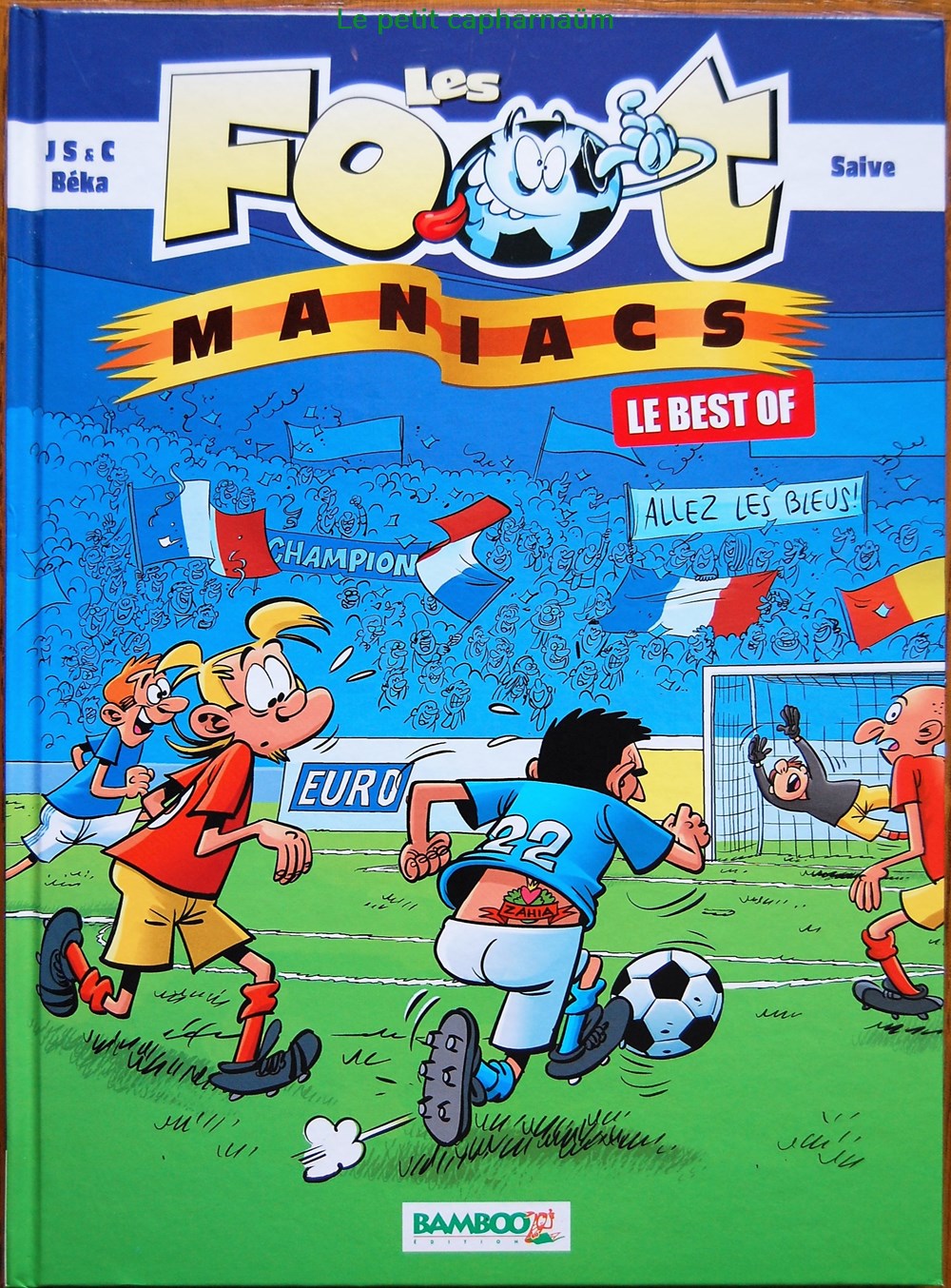 Les Foot-maniacs - Best of - EO 2013 - Books, Comics, Magazines