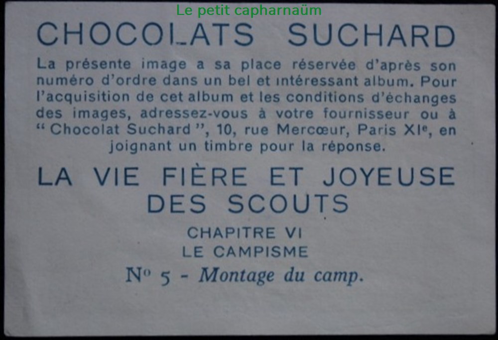Image / Chromo - La vie fière et joyeuse des scouts - VI-05 - Montage du camp documents anciens chromos images alimentaires image chromo la vie fiere et joyeuse des scouts vi 05 montage du camp