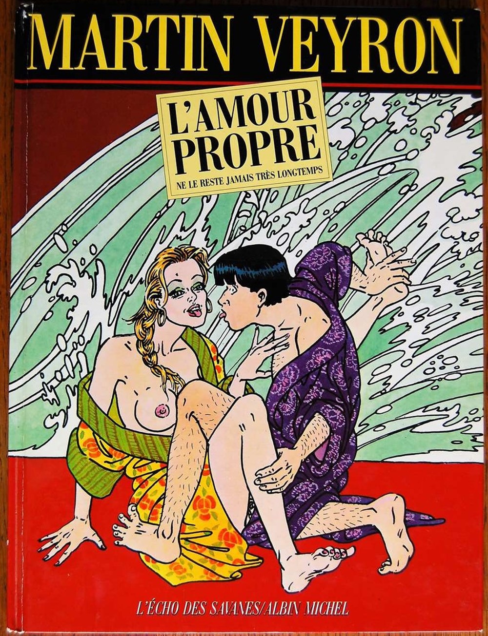 Album - L'amour propre ne le reste jamais très longtemps - EO 1983 livres bd revues bandes dessinees album amour propre ne le reste jamais tres longtemps eo 1983