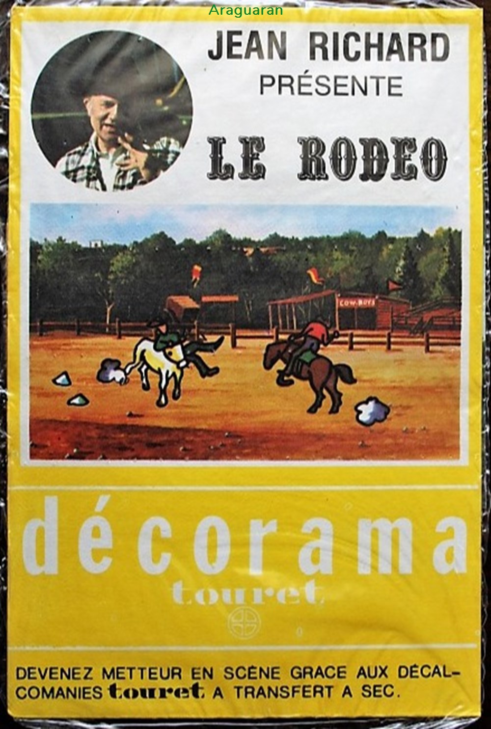 Décorama - Touret - Jean Richard présente le rodéo divers decorations magnets autocollants decalcomanies decorama touret jean richard presente le rodeo