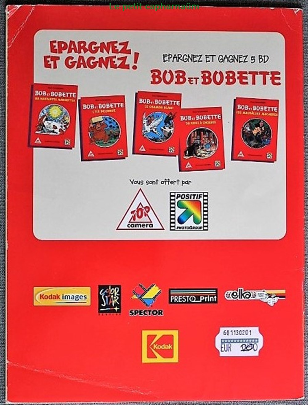 Bob et Bobette (3ème série) - HS - L'île inconnue - Rééd. Publicitaire Top Camera 1999 livres bd revues bandes dessinees bob et bobette 3eme serie hs ile inconnue reed publicitaire top camera 1999