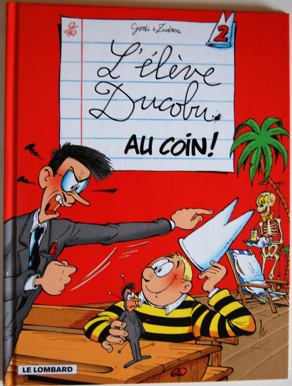 L'élève Ducobu - 02 - Au coin ! - Rééd. 2005 livres bd revues bandes dessinees l eleve ducobu 02 au coin reed 2005